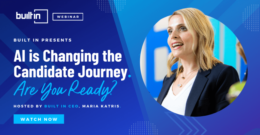 Built In webinar banner featuring CEO Maria Katris, discussing how AI is changing the candidate journey in hiring.